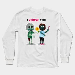 I zomve you Long Sleeve T-Shirt